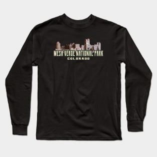 MESA VERDE NATIONAL PARK Long Sleeve T-Shirt